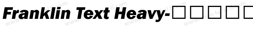 Franklin Text Heavy字体转换
